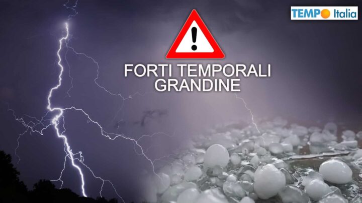 Meteo: forti temporali e grandine, si eleva il rischio