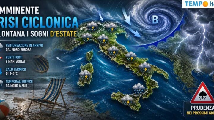 L’imminente crisi ciclonica allontana i sogni d’ESTATE